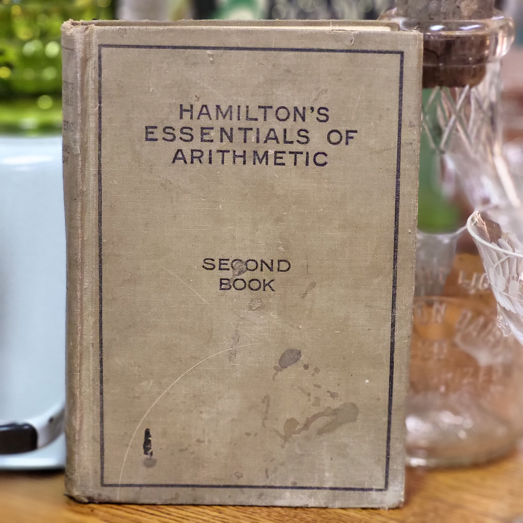 Vintage Book - Hamilton's Essentials of Arithmetic, Lower Grades