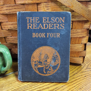 Vintage Book - The Elson Readers Book Four, Elson Extension Series