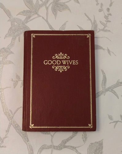 Vintage Book - Good Wives